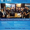 *** Workshop is open to STEMworks™ and STEMworks AFTERschool™ teachers only*** STEMworks™ teachers will learn about Service-Learning and Engineering Design Process through community connections, identifying service projects, and technology tool ...